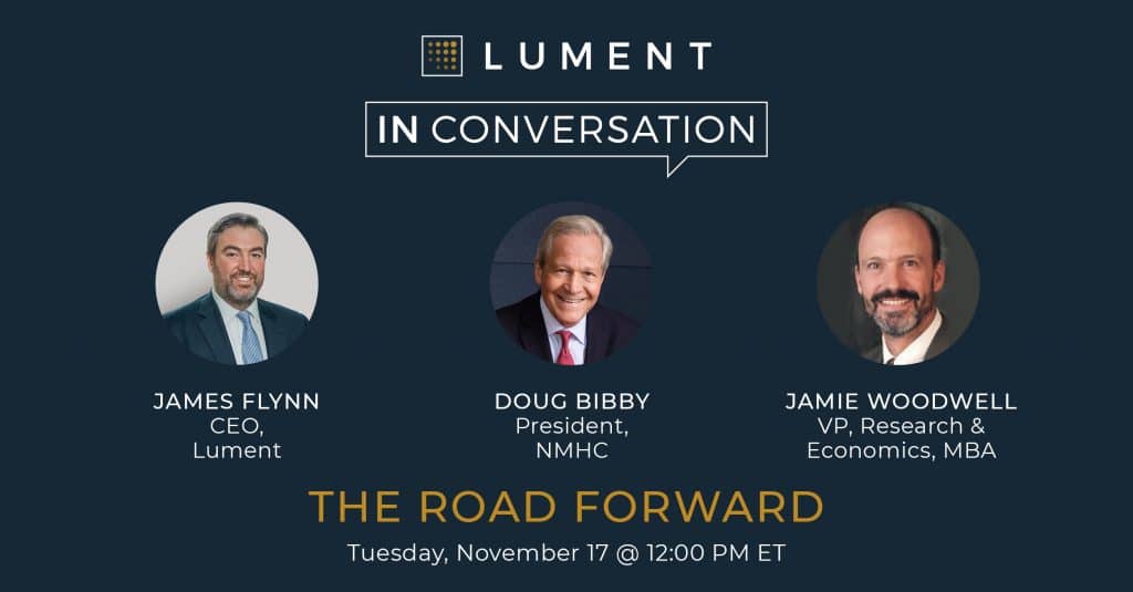 The Road Forward: Navigating Multifamily Through Political Shifts, The Pandemic And Beyond 2 The Road Forward: Navigating Multifamily Through Political Shifts, The Pandemic And Beyond - Lument In