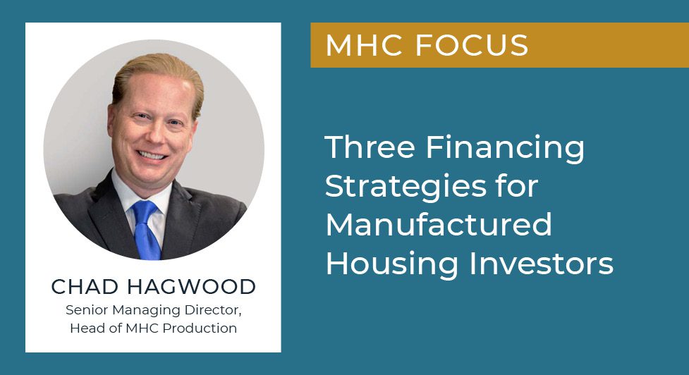 Three Financing Strategies For Manufactured Housing Investors  - Hagwood Financingstrat 977X532 8.17.23 1