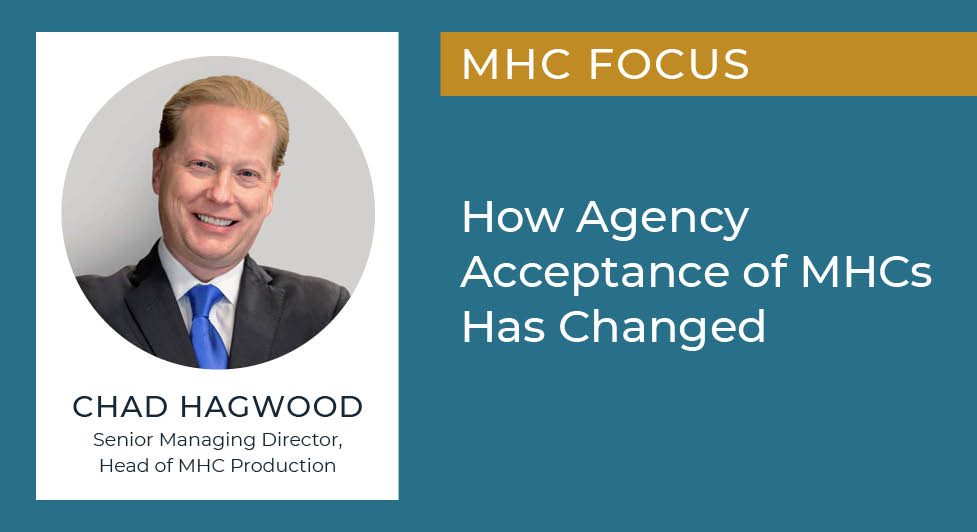 How Agency Acceptance Of Mhcs Has Changed -