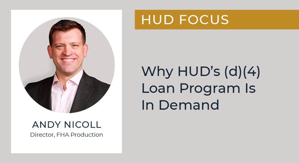 Exploring The Advantages Of Hud’s 221(D)(4) Construction Loan Program -
